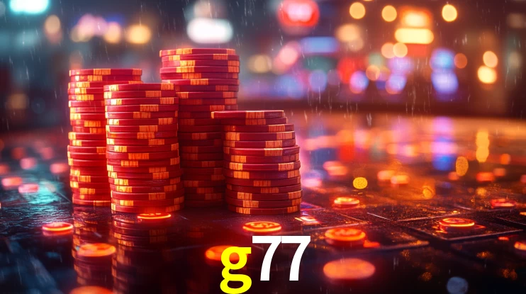 g77: Jogos de Caça-Níqueis-Altas Recompensas, Roleta-Velocidade, Blackjack-Desafios Máximos